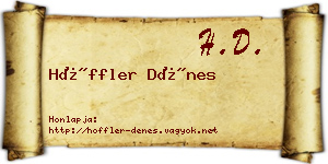 Höffler Dénes névjegykártya
